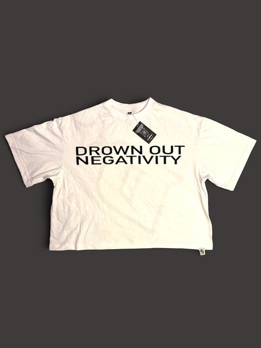 “DROWN OUT NEGATIVITY” T-Shirt